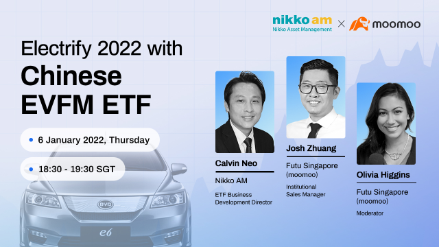 Electrify 2022 with Chinese EVFM ETF, by Nikko AM x Futu SG (moomoo)