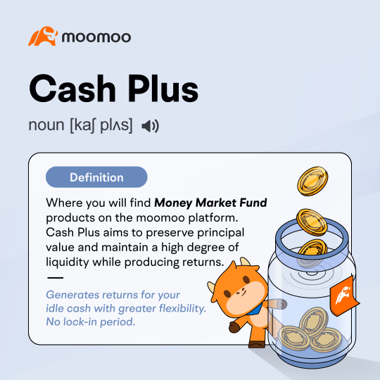 Investing for a better life: Why could Cash Plus help you with 0 fees ？