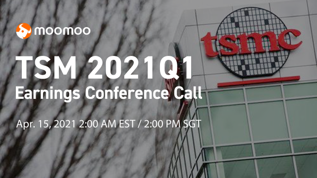 [UpcomingLive] TSM Q1 2021 Earnings Conference Call