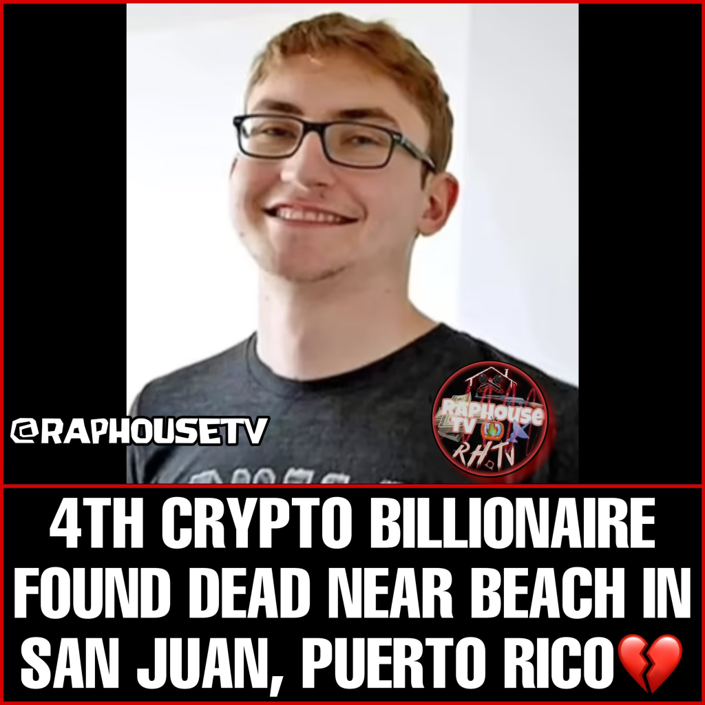4th Crypto Billionaire Found Dead Near Beach In San Juan, Puerto Rico.