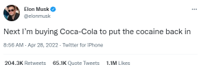 Elon Musk: Next I'm buying Coca-Cola to put the cocaine back in