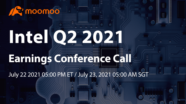 Intel Q2 2021 Earnings Conference Call