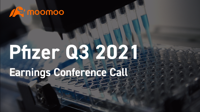 Pfizer Q3 2021 Earnings Conference Call
