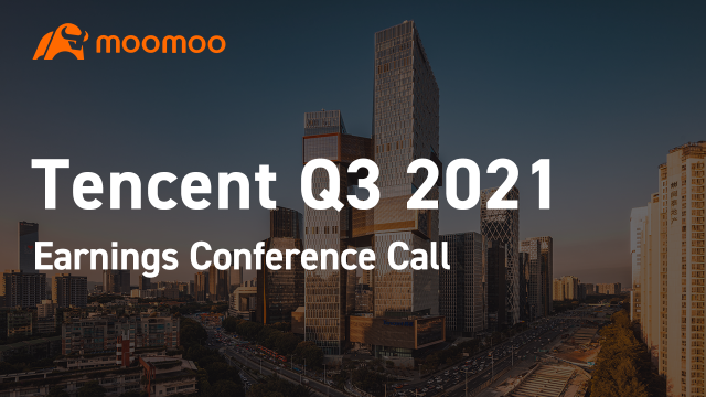 tencent Q3 2021の決算発表会のコール