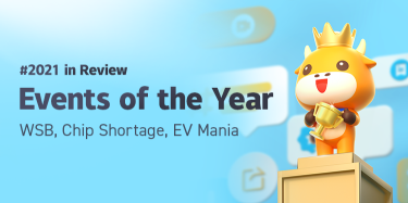 2021 in Review: Events of the Year (WSB, Chip Shortage, EV Mania)