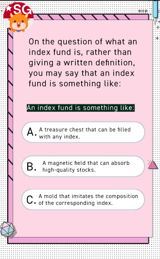 [Quiz Time] An index fund is something like: