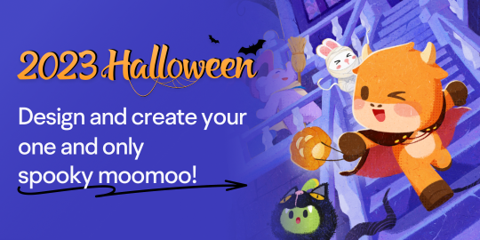 2023 Halloween: Design and create your one and only spooky moomoo!