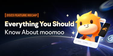 2023 年专题回顾：关于 moomoo 你应该知道的一切