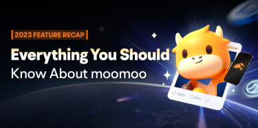 2023 年重點回顧：關於moomoo該知道的一切