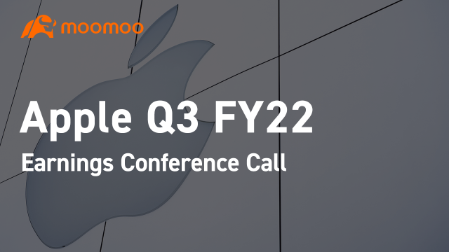AAPL Q3 2022 Earnings Conference Call