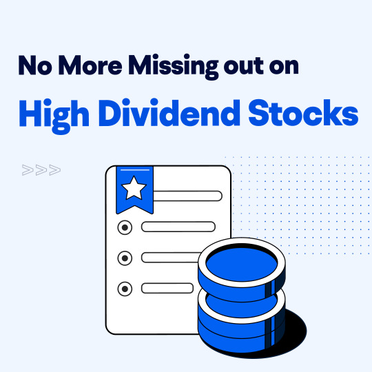 Explore moomoo feature: Looking for high dividend stocks? Try high dividend list