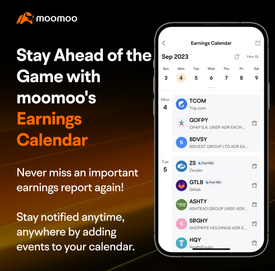 探索 moomoo 功能：利用 moomoo 的财报日历保持领先地位