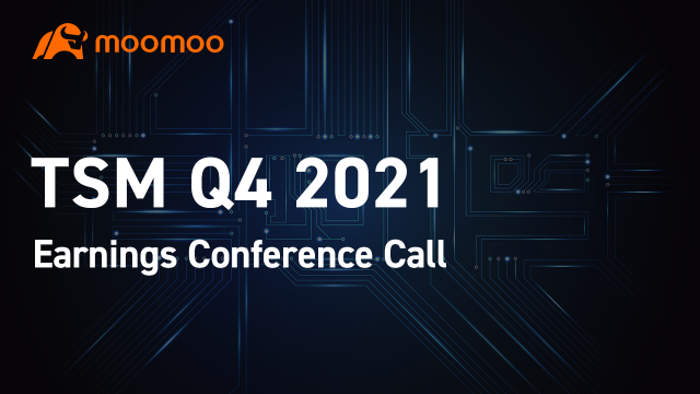 TSM Q4 2021 Earnings Conference Call