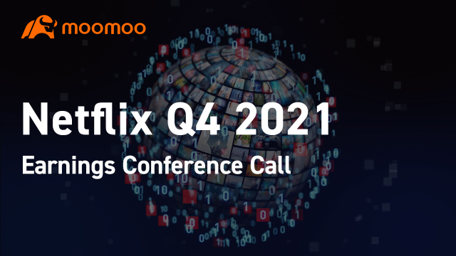 NFLX Q4 2021 Earnings Conference Call