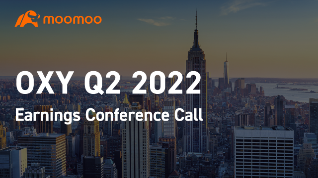 OXY Q2 2022 Earnings Conference Call