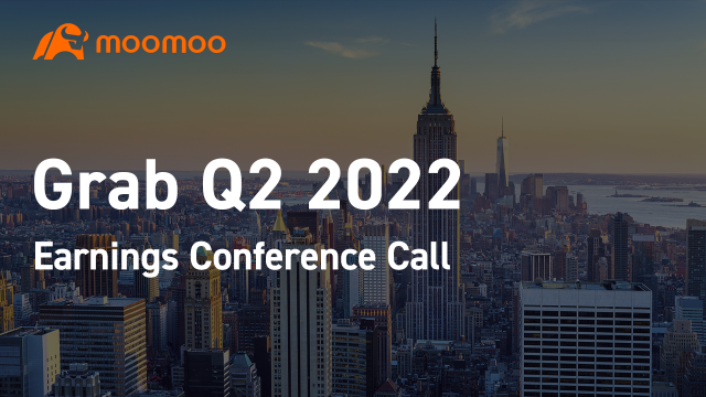 Grab Q2 2022 earnings conference call