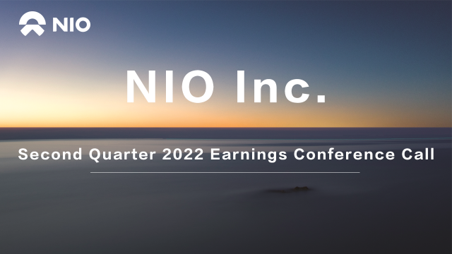 NIO 公司 2022 年第二季度盈利會電話