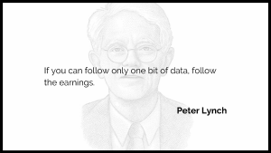 【今日の格言】もしあなたがたった一つのデータしか追うことができないなら、それは利益を追うことだ。- ピーター・リンチ