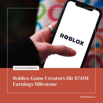 Roblox Developers Earn Record $741M in 2023! - Bloomberg
