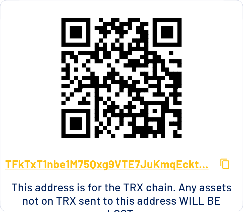 Hey, this is my address for receiving Tron tokens: TFkTxT1nbe1M75Qxg9VTE7JuKmqEcktBh4