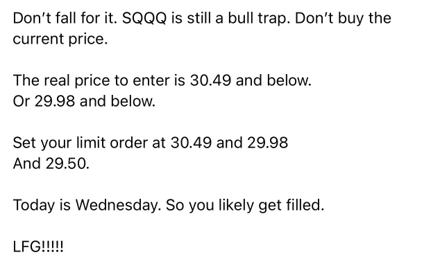 SQQQ is in a bull trap. Enter below 28.98 or you’ll be holding the bag