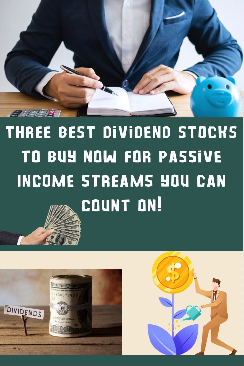 Three Best Dividend Stocks To Buy Now For Passive Income Streams You Can Count On