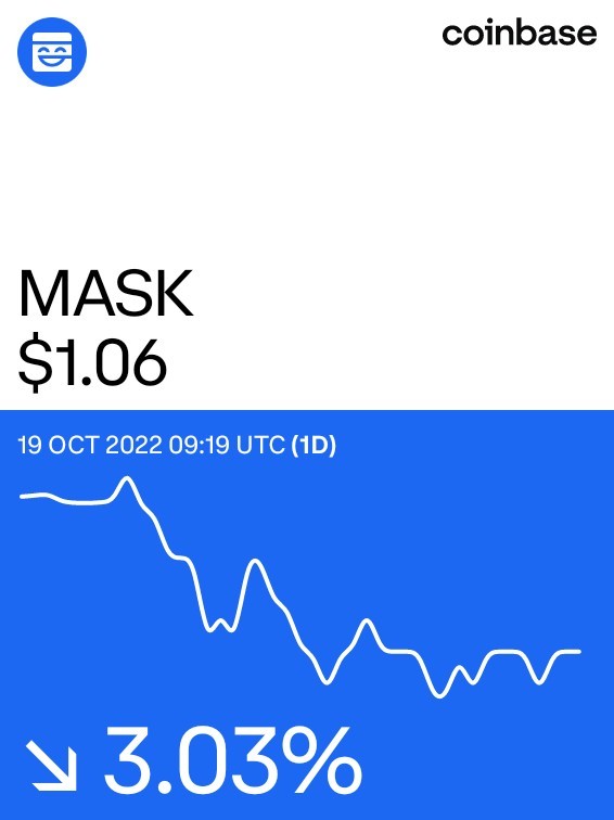 Coinbase上的掩膜版：https://www.coinbase.com/price/mask-network?utm_campaign=rt_i_m_w_m_acq_ugc_soc_0_asset&utm_source=ugc&utm_platform=Android