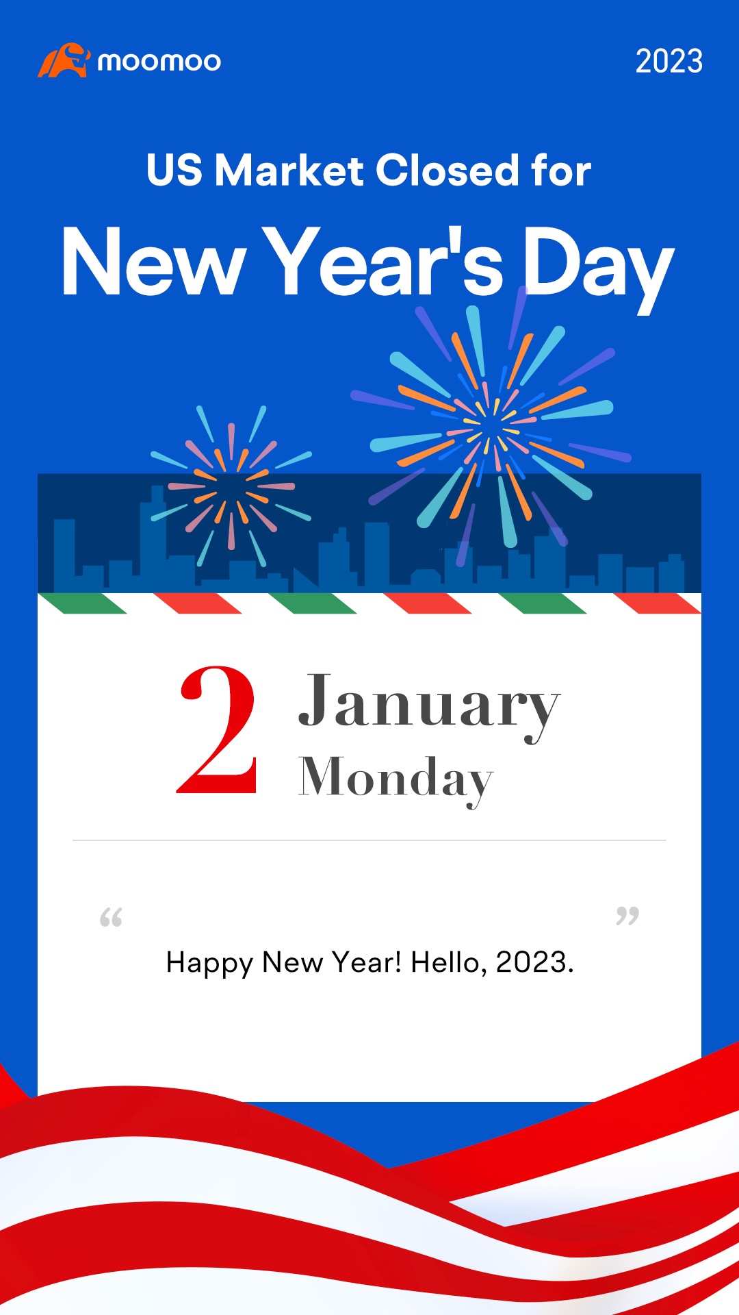 美国市场休市通知] 股市将于2023年1月2日星期一元旦休市- moomoo 社区