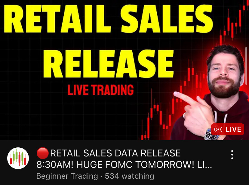 $SPDR S&P 500 ETF (SPY.US)$  Beginner Trading on youtube is streaming the retail sales numbers if you want to check it out and get the data quick.  $Invesco QQQ...