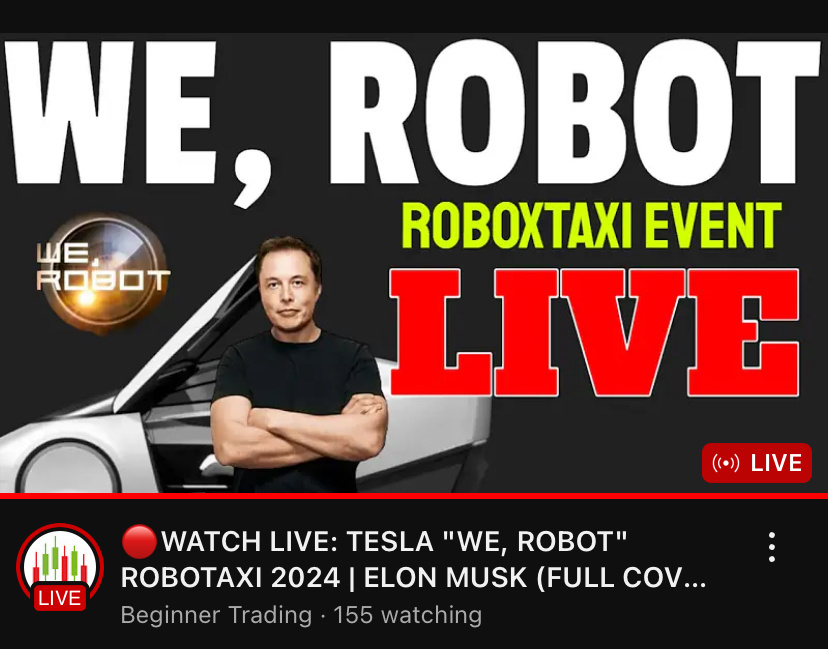 $特斯拉 (TSLA.US)$ 初学者交易在YouTube上直播了We Robot活动，请想要加入并查看。  $纳指100ETF-Invesco QQQ Trust (QQQ.US)$$SPDR 标普500指数ETF (SPY.US)$