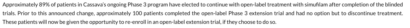 $Cassava Sciences (SAVA.US)$ This is a Bullish Factual Statement For SAVA" Approximately 89% of patients in Cassava’s ongoing Phase 3 program have elected to co...