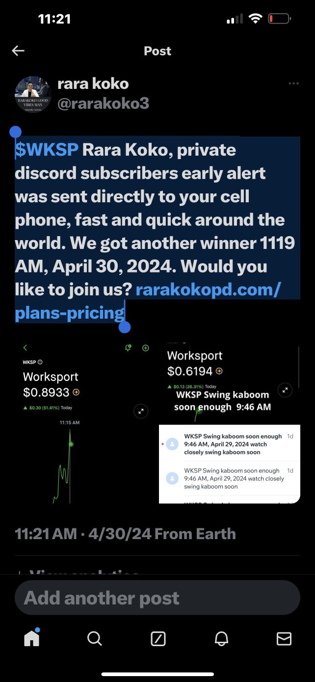 $WKSP Rara Koko, private discord subscribers early alert was sent directly to your cell phone, fast and quick around the world. We got another winner 1119 AM, April 30, 2024. Would you like to join us