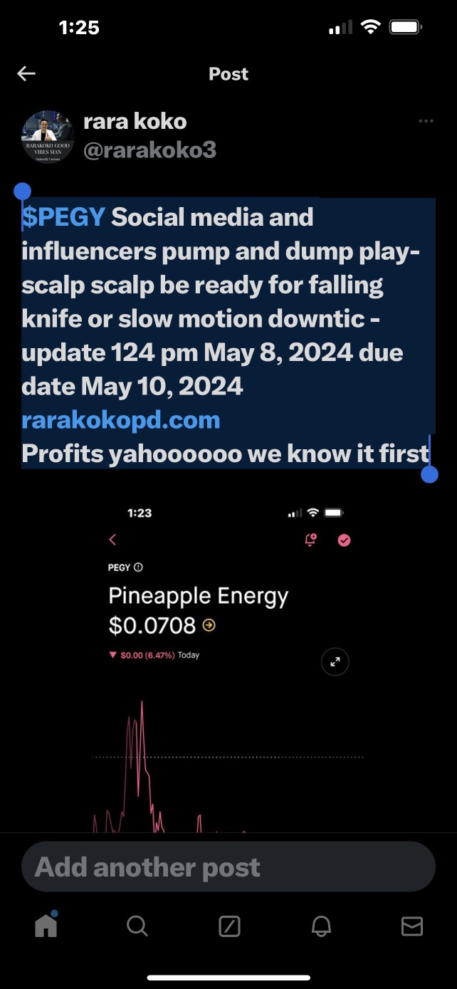 $PEGY Social media and influencers pump and dump play- scalp scalp be ready for falling knife or slow motion downtic - update 124 pm May 8, 2024 due date May 10, 2024 rarakokopd.comProfits yahoooooo w