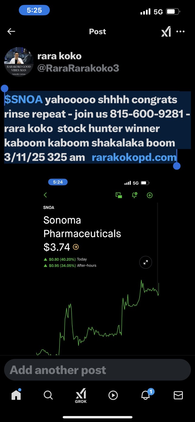 $SNOA yahooooo shhhh 恭喜重复 - 加入我们 815-600-9281 - rara koko 股票猎人赢家 kaboom kaboom shakalaka boom 3/11/25 325 am   rarakokopd.com