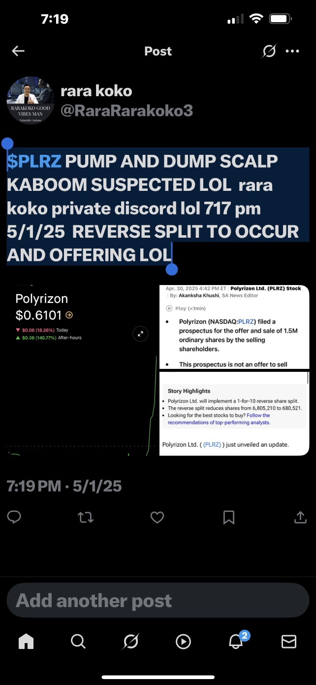 $PLRZのポンプアンドダンプスキャルプ、爆発が疑われる（笑） rara koko プライベートディスコード（笑） 5/1/25の午後7時17分 逆分割が行われると予想され、提供がある（笑)