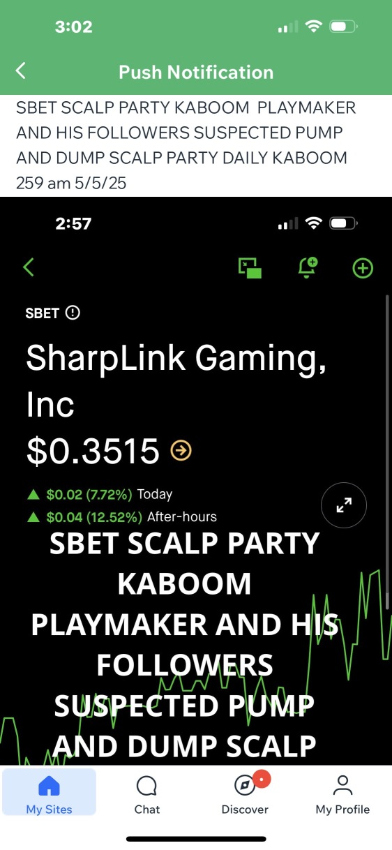 $SBET Rara Koko private discord -SCALP KABOOM SBET SCALP PARTY KABOOM PLAYMAKER AND HIS FOLLOWERS SUSPECTED PUMP AND DUMP SCALP PARTY DAILY KABOOM 303 am 5/5/25 would you like to join us 815-600-92