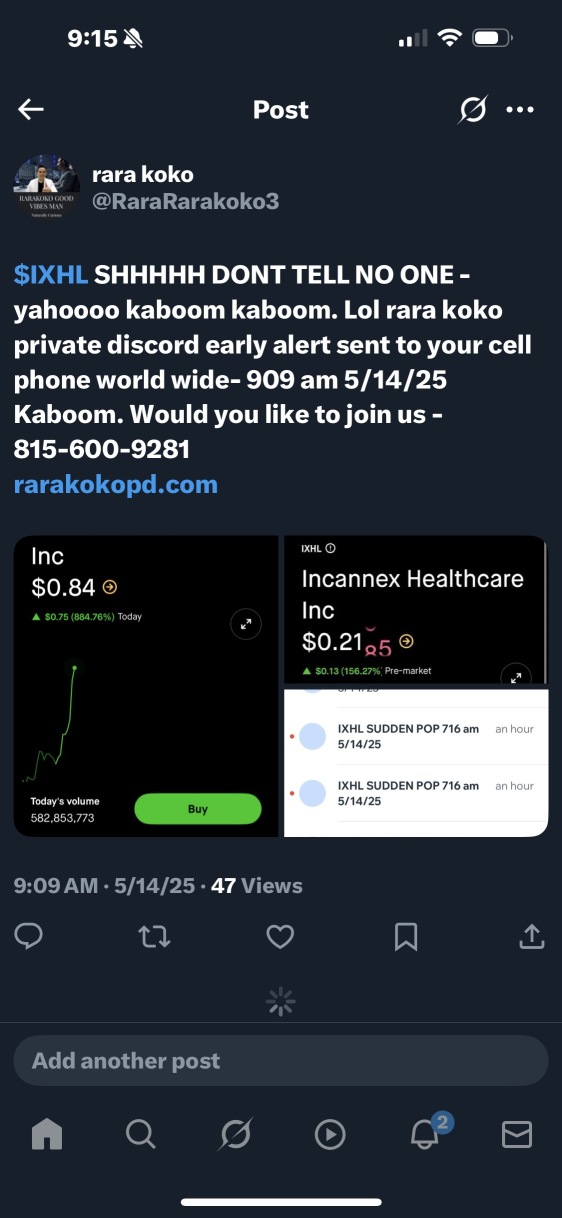 $IXHL SHHHHH DONT TELL NO ONE - yahoooo kaboom kaboom. Lol rara koko private discord early alert sent to your cell phone world wide- 909 am 5/14/25 Kaboom. Would you like to join us - 815-600-9281 ra