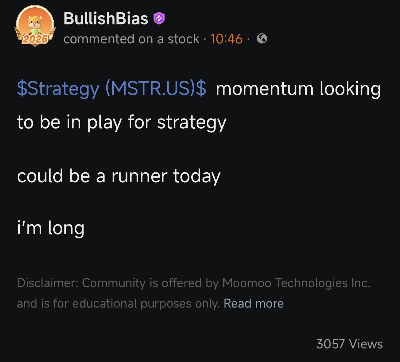 Strategy (MSTR.US)$ 大家在这里关注我，我每天进行动量交易完美预测了$MSTR的走势- moomoo 社区