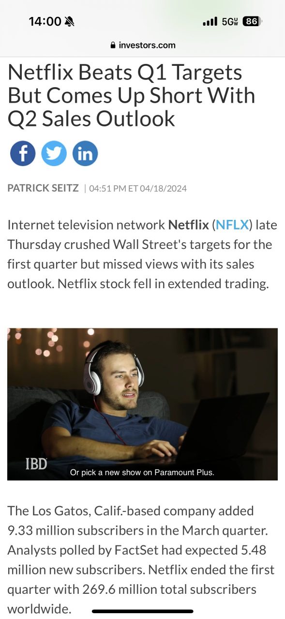 Netflix超过了第一季度的目标，但没有达到第二季度的销售展望。