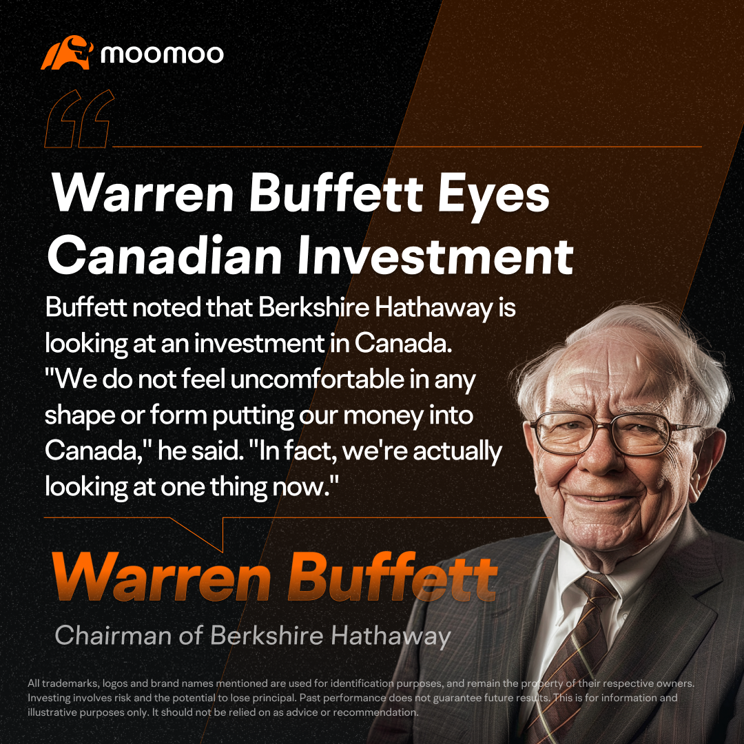 沃倫·巴菲特為什麼會注意加拿大投資機會？