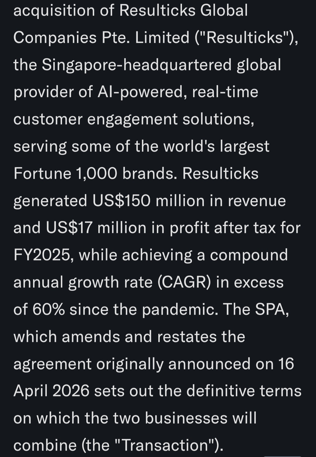 $Diginex (DGNX.US)$ $DGNX 今日宣佈已簽署協議，收購總部位於新加坡的 Resulticks Global Companies Pte. Limited，該公司是一家提供人工智能驅動的客戶互動解決方案的企業。  修訂後的條款顯示，Diginex 將以 $10.5億 收購 Resulticks 100% 的股權  Myles Pelham以每股 $5.69 的價格投資了 $2,500萬 👀 根據 20-F 文件，其股價不能低於一美元，有事情正在醞釀中👀