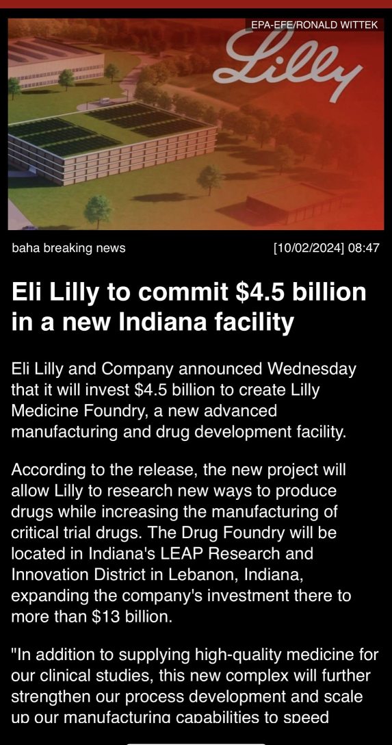 Eli Lilly to commit $4.5 billion in a new Indiana facility. 💉💊