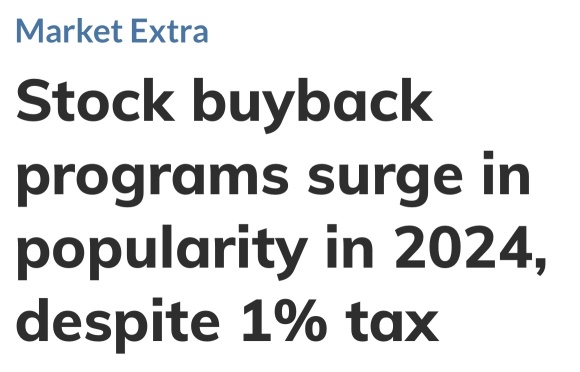 “ A 1% tax isn’t stopping big companies from rolling out massive stock-buyback plans”