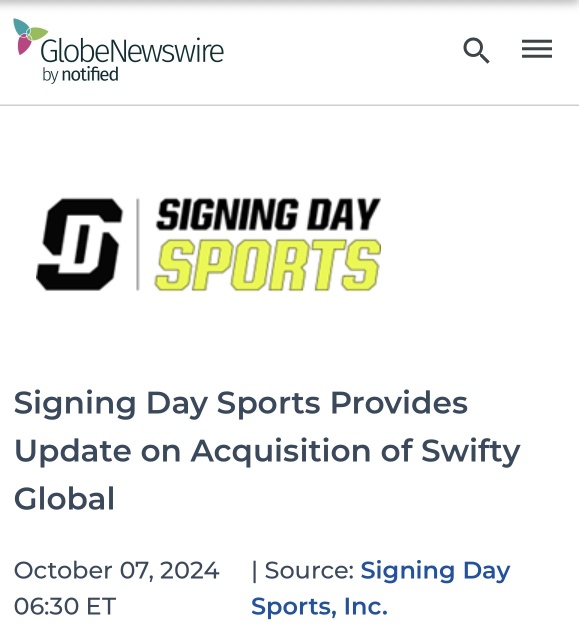 🚨 “Signing Day Sports Provides Update on Acquisition of Swifty Global”