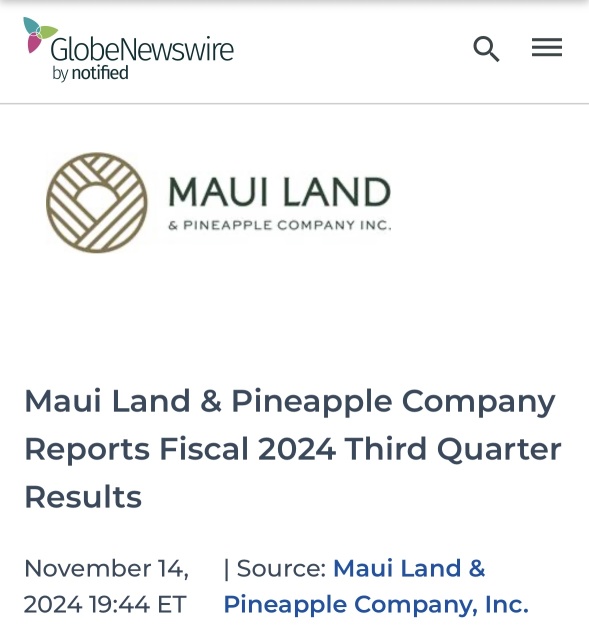 Maui Land and Pineapple Company Report Fiscal 2024 Third Quarter Results.