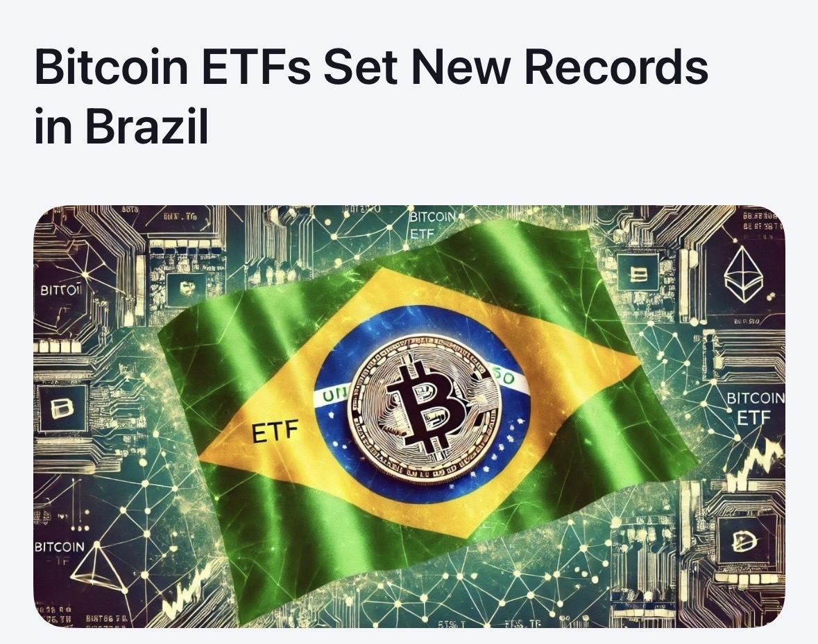 ブラジルでビットコインetfが新記録を樹立しました。 🇧🇷