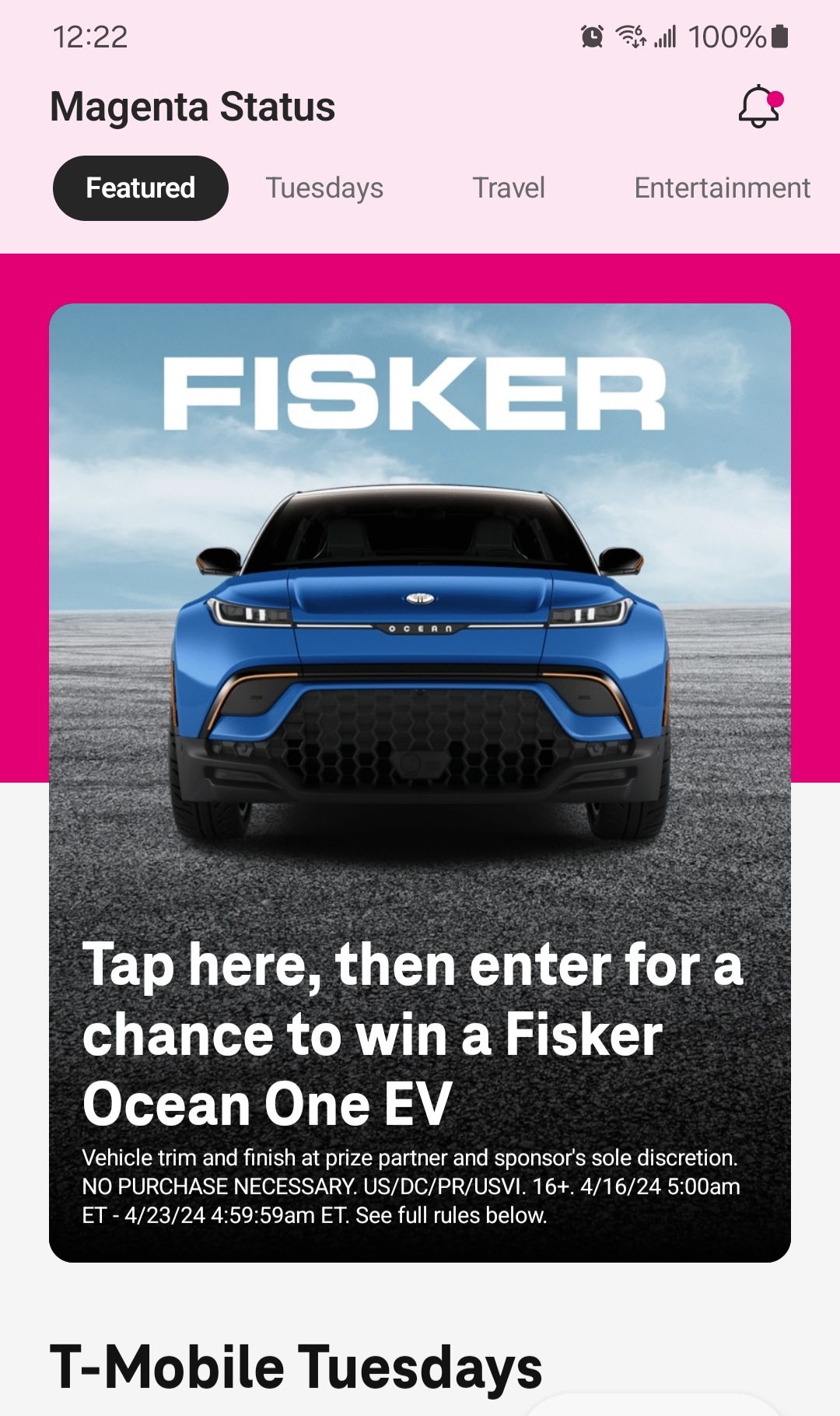 $Fisker (FSRN.US) $ 当你每周二有 t mobile 时，他们会在他们的应用程序中免费为你提供一些东西，所以当我点击他们的应用程序时。这是我看到的第一件事