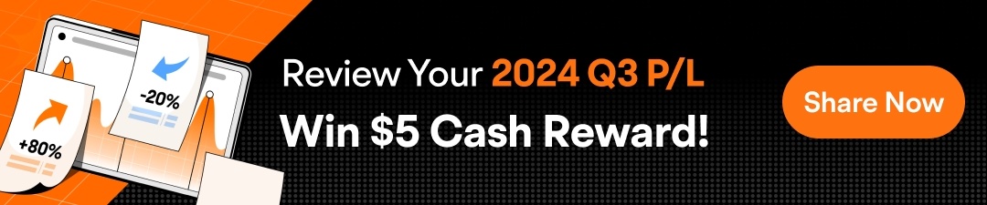 Special Event Alert for US Mooers: 2024 Q3 P/L Challenge with a $5 Cash Rewards Bonus!