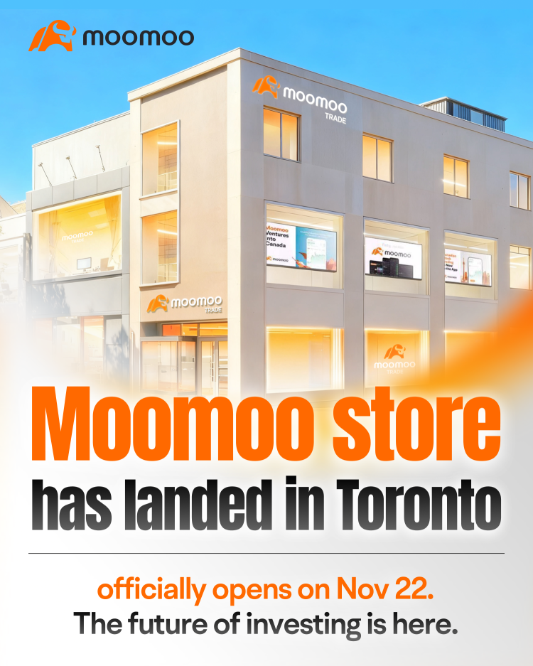 📣Tomorrow is the Day: moomoo Canada’s First Physical Store Opens!