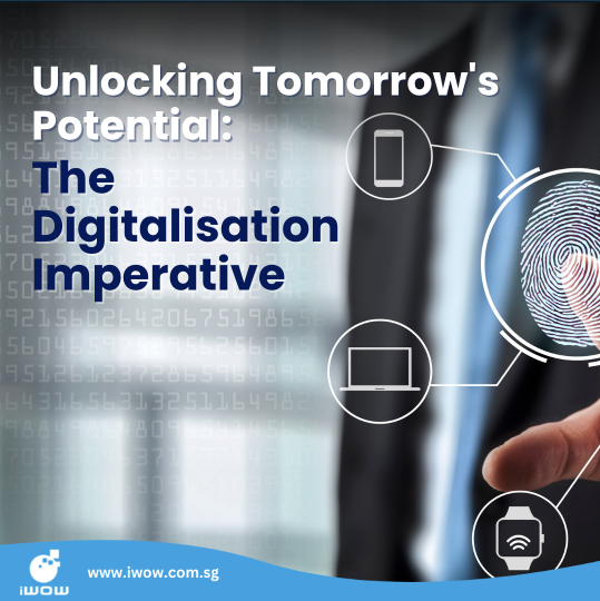 Unlocking Tomorrow's Potential: The Digitalisation Imperative 🚀